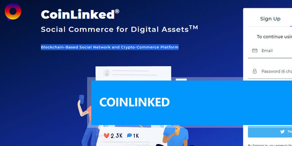 ¿Qué es CoinLinked? Red social basada en blockchain y plataforma de criptocomercio